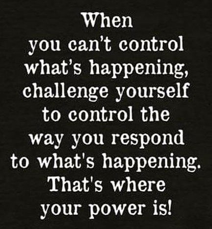 58. Control the way you respond (2)