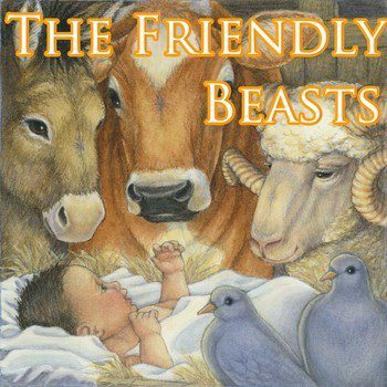 Friendly Beasts