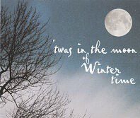 Twas in the moon