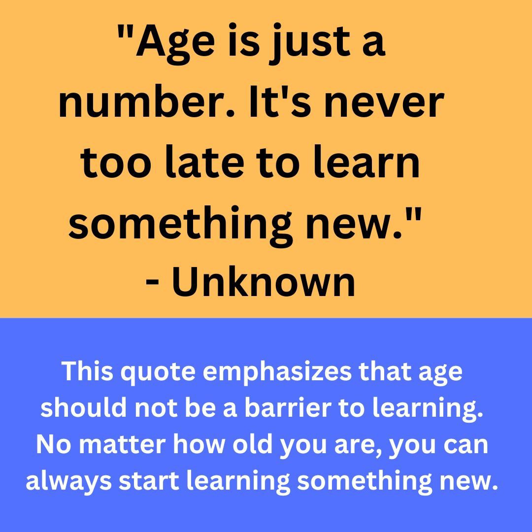 Adult Learners - Quote 01 Adult Learners - Quote 01